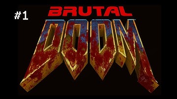 Brutal Doom classic 1