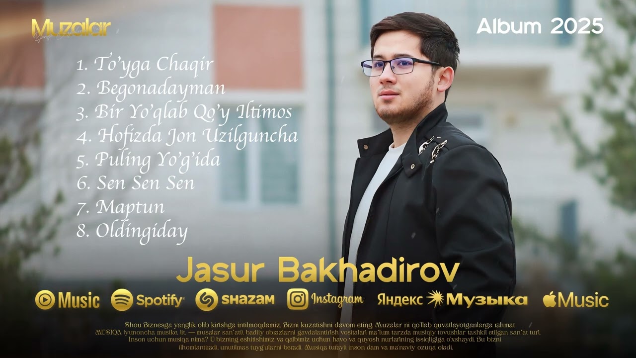 Jasur Bakhadirov - Album 2025 (Xit Taronalari)