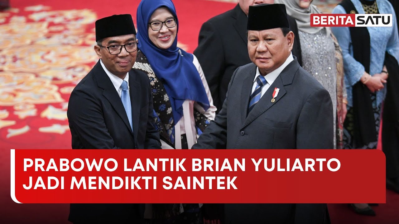 Prabowo Tunjuk Brian Yuliarto Jadi Mendikti Saintek Gantikan Satryo Brodjonegoro | Beritasatu
