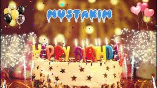 MUSTAKIM Birthday Song – Happy Birthday Mustakim