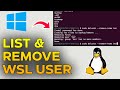 How to List and Remove WSL Users in Windows | Manage Linux Accounts on WSL