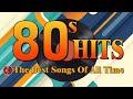 Back To The 80s - 80s Greatest Hits Album - 80s Music Hits - Best Songs Of The 1980s