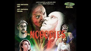 Watch The Nobodies Trailer