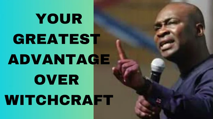 YOUR GREATEST ADVANTAGE OVER WITCHCRAFT ELEMENTS | APST JOSHUA SELMAN