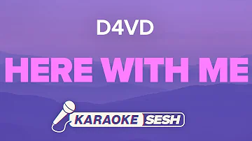 d4vd - Here With Me (Karaoke)