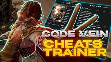 NEW Code Vein Trainer [2025] – ONE-HIT KILL & ITEM SPAWNER | PC CHEATS