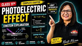 Photoelectric Effect | Atomic Structure NCERT | Class 11 Chemistry | NEET 2027–2028 | Neeti Ma’am