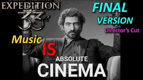 Clair Obscur Expedition 33 Music In A Nutshell FINAL VERSION Director