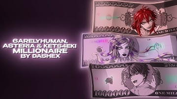 6arelyhuman - Millionaire (w/ asteria & kets4eki) [Official Lyric Video]