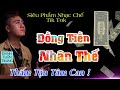 MV Nhạc Chế Về Đời l Đồng Tiền Nhân Thế - Danh Tuấn Trung l Bài Hát Hot Tik Tok, Càng Nghe Càng Thấm