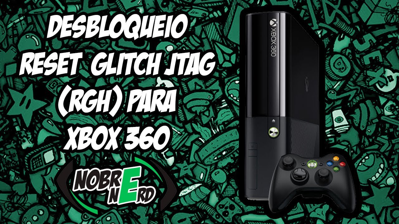 Desbloqueio Xbox 360 LTU e Reset Glitch em promoção.