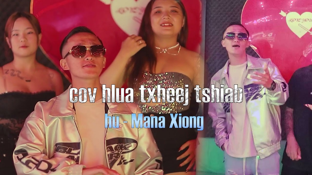 Mana xiong - Cov hlua txheej tshiab - phim nyuj vais new song 