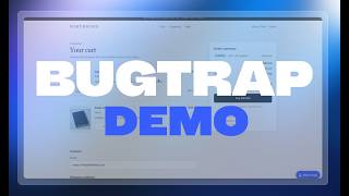 Bugtrap Demo