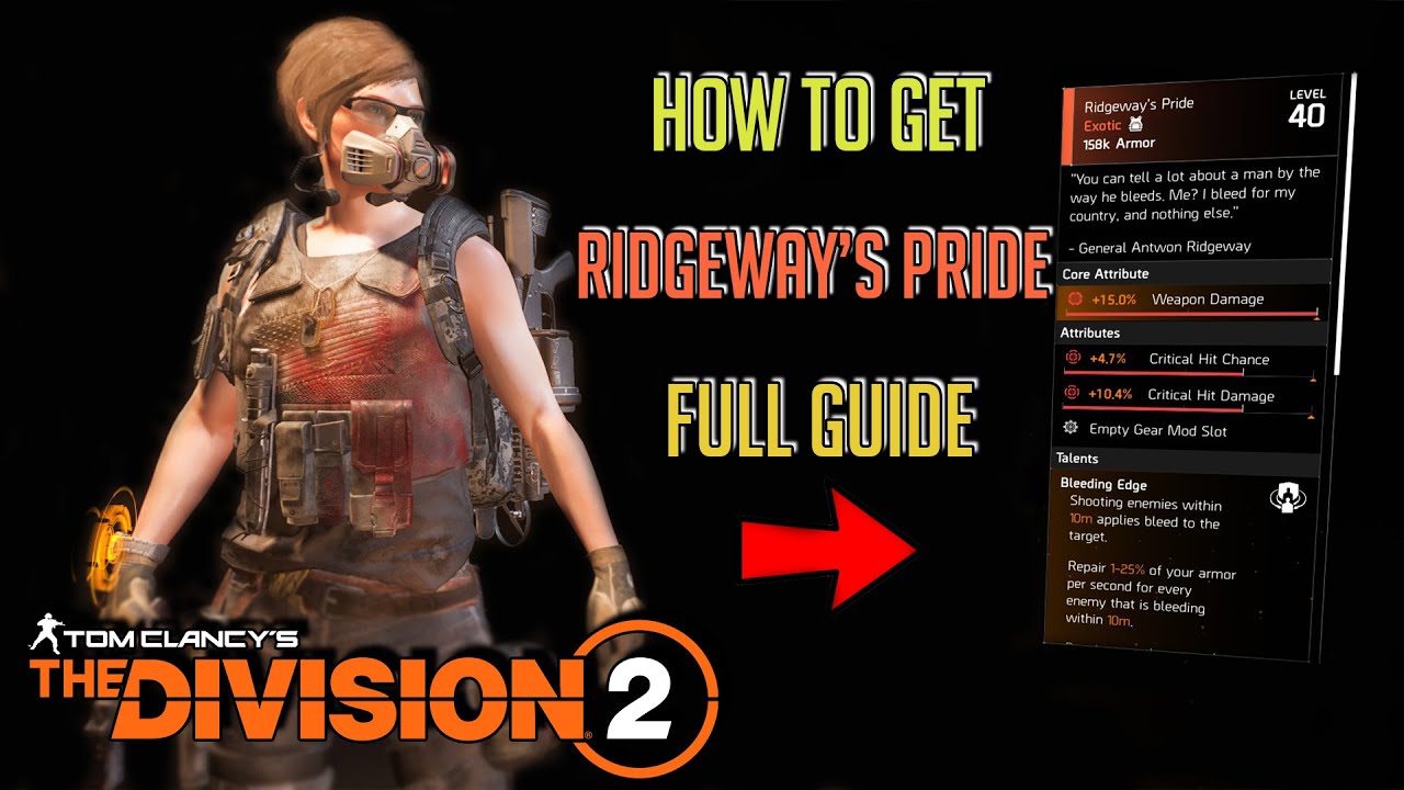 The Division 2 "HOW TO GET THE *NEW* EXOTIC RIDGEWAY'S PRIDE VEST" Full