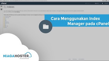 Cara Menggunakan Index Manager di cPanel - NIAGAHOSTER