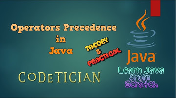 Tutorial 10 - Operators Precedence in Java | Which Operators have higher precedence in Java?
