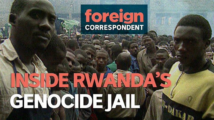 Inside Rwanda's Genocide Jail (1995) | Foreign Correspondent - DayDayNews