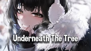 ♪ Nightcore - Underneath The Tree → Kelly Clarkson (Lyrics)