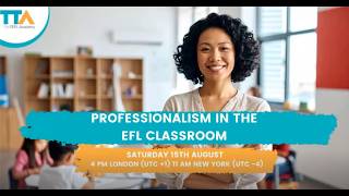 Professionalism In The EFL Classroom | The TEFL Academy