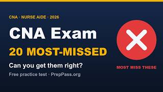 CNA Exam Practice Test 2026 — 20 Most-Missed Q&A | PrepPass.org
