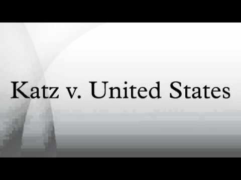 Katz V. United States