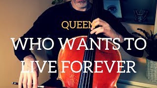 Queen - Who wants to live forever for cello and piano (COVER)