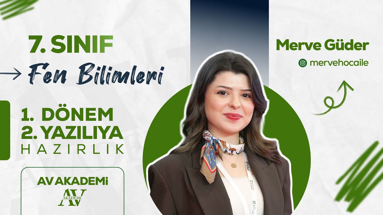 AV Yayınları | 7.Sınıf Fen Bilimleri 1. Dönem 2. Yazılıya Hazırlık
