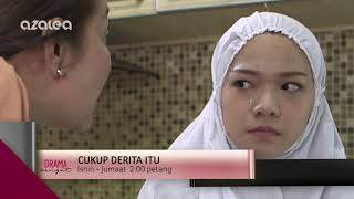 [PROMO] Cukup Derita Itu | Minggu 2