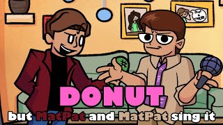 Food Theory (Donut but MatPat and MatPat sing it)