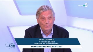 Patrice Duhamel - Jacques Delors : quel héritage ? #cdanslair l'invité 05.01.2024