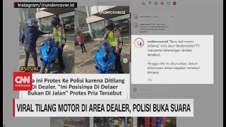 Viral Tilang Motor di Area Dealer, Polisi Buka Suara