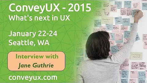 Jane Guthrie preview for ConveyUX