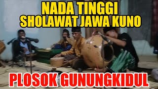 NADA TINGGI SHOLAWAT JAWA KUNO‼️- Pedalaman Plosok Gunungkidul