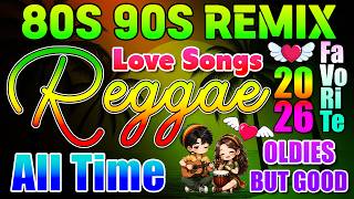 NONSTOP MIX RELAXING REGGAE MUSIC 2026 πΈ NEW REGGAE LOVE SONGS 2026 π ALL TIME FAVORITE REGGAE SONGS NONSTOP MIX RELAXING REGGAE MUSIC 2026 πΈ NEW REGGAE LOVE SONGS 2026 π ALL TIME FAVORITE REGGAE SONGS