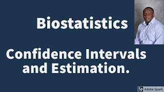 Confidence Intervals and Estimation, Confidence Interval for μ when σ is known - Biostatistics