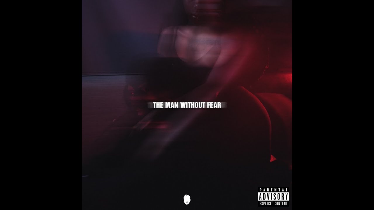 THE MAN WITHOUT FEAR