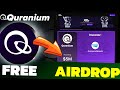 New Crypto Airdrop | Quranium Airdrop | Layer 1 blockchain Backed By Animoca | Free Testnet Airdrop 