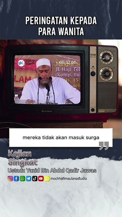 Peringatan Kepada Wanita Yang Terbuka Auratnya | Ustadz Yazid Bin Abdul Qadir Jawas