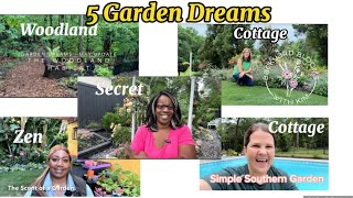 Garden Dreams Series: Updates on Our Spaces: Five Gardeners Unite to Share Their Garden Dreams