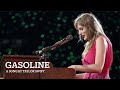 Gasoline Song By Taylor Swift