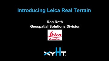 Introducing Leica Real Terrain