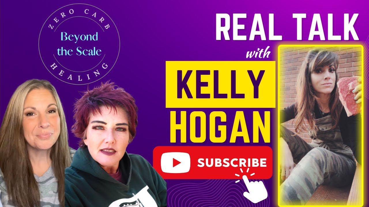 Kelly Hogan Carnivore Advice and Trends Real Talk! YouTube