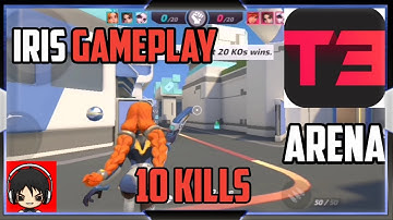 T3 Arena - Iris Gameplay