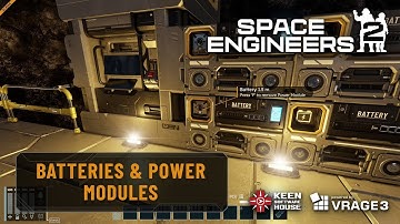 Space Engineers 2 - Preview: Batteries & Power Modules