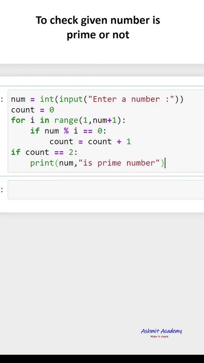 To check given number is prime or not in python ( python for beginners ...