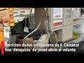 Persisten daños en cafetería de V. Carranza tras 'desquicio' de joven ebrio al volante