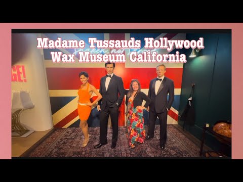 Madame Tussauds Hollywood Wax Museum California