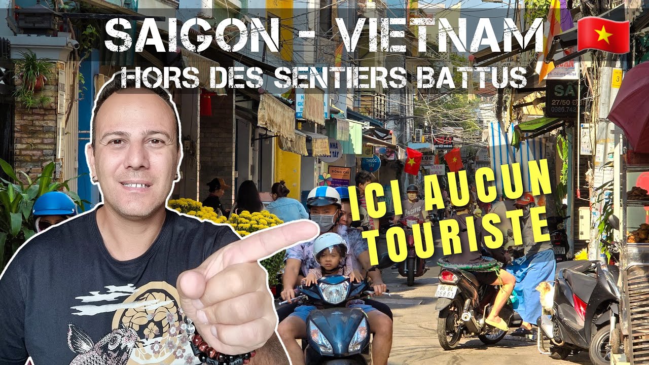 Saigon hors des sentiers battus – Vietnam