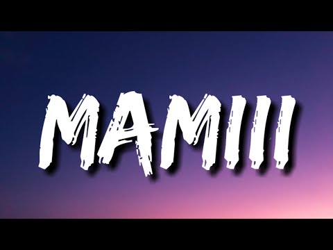 Becky G, KAROL G – MAMIII (Letra/Lyrics)