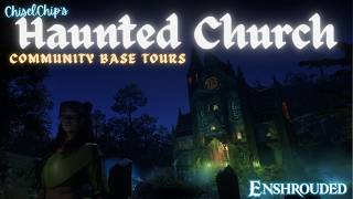 Enshrouded || Haunted Church Tour (Created by @Chiselchip )